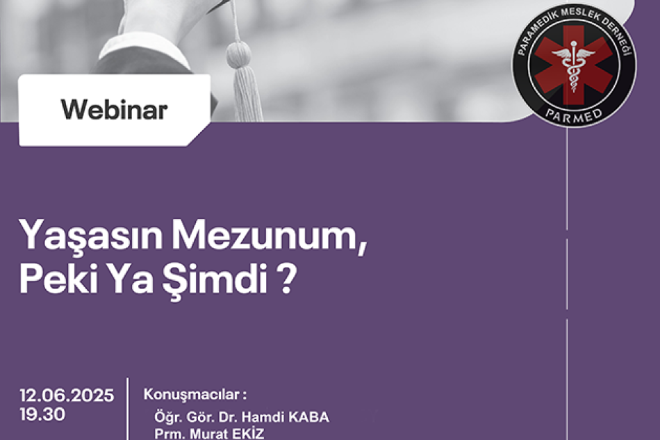 Webinar (Yaşasın mezunum, peki ya şimdi?)